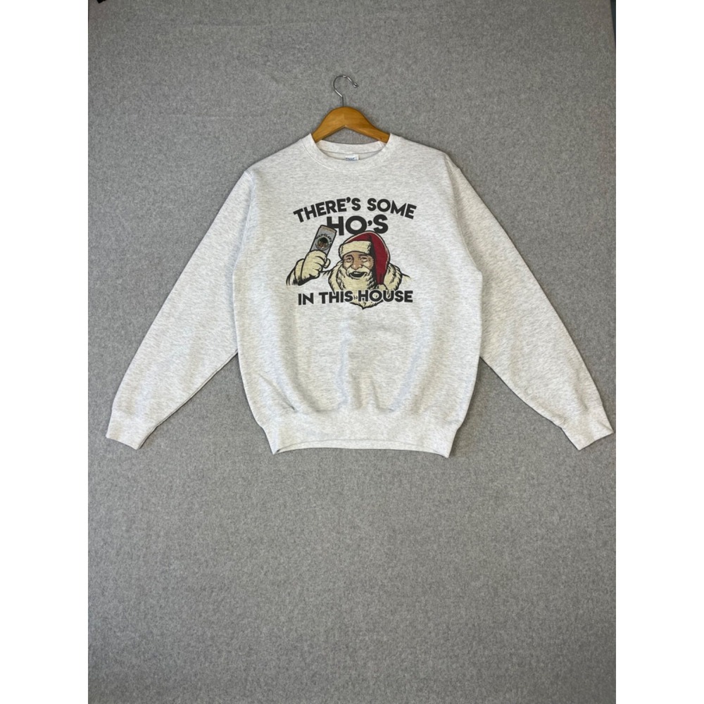 Theres Some Hos In This House Sweatshirt Adult M Gray White Claws Hard Seltzer